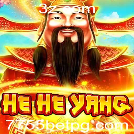 Descubra o Mundo Fascinante do Jogo HeHeYang com a 7755 Bet App
